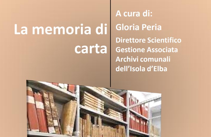 La memoria di Carta visita all Archivio Storico comunale Elbapress